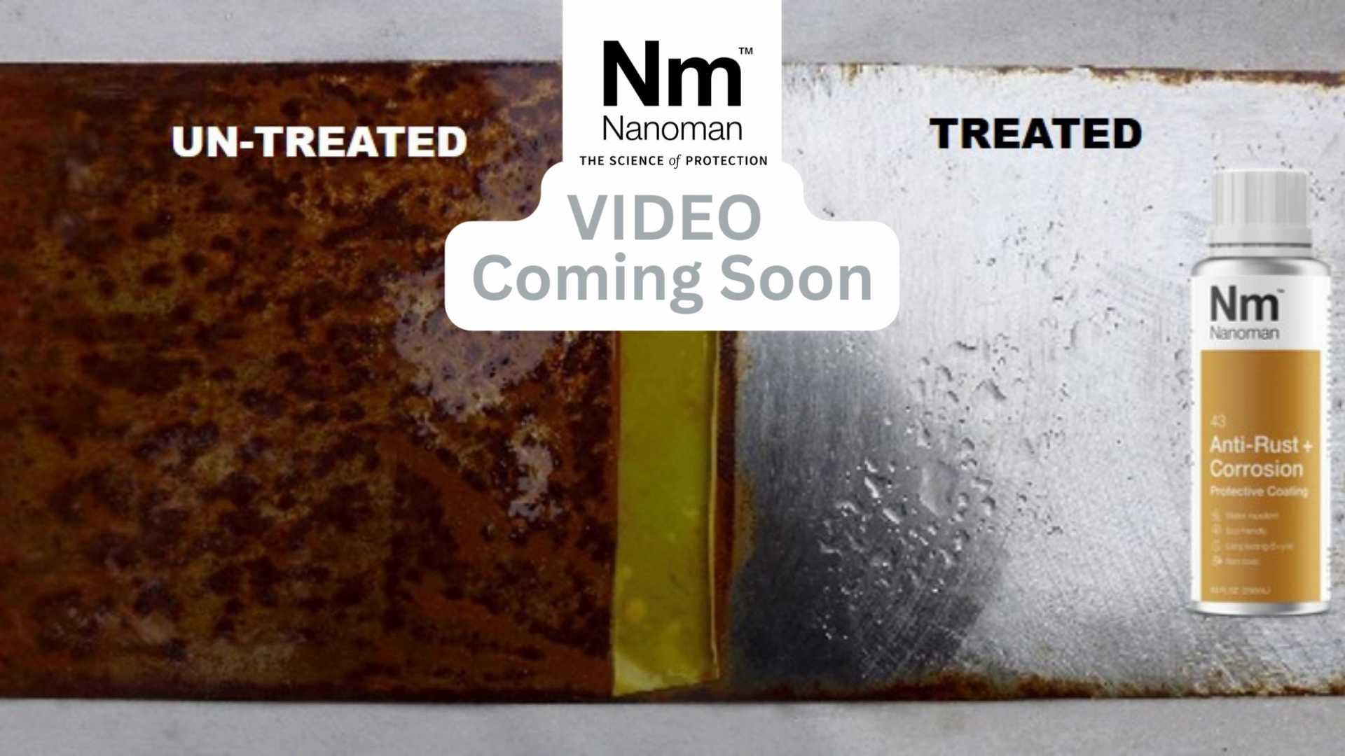 Video Coming Soon! Nanoman Anti Rust Coating